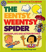 The Eentsy, Weentsy Spider: Fingerplays and Action Rhymes