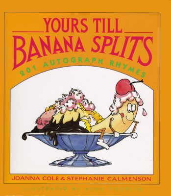Yours Till Banana Splits