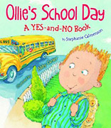 Ollie's School Day, a YES-and-NO Book